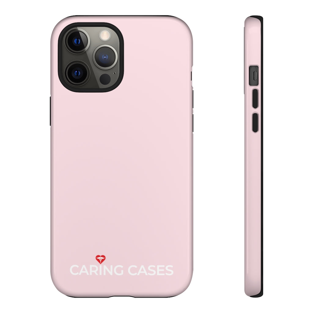 Our Heroes Nurses - Pink iCare Tough Phone Case