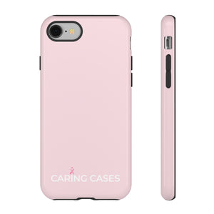 Breast Cancer - Pink iCare Tough Phone Case
