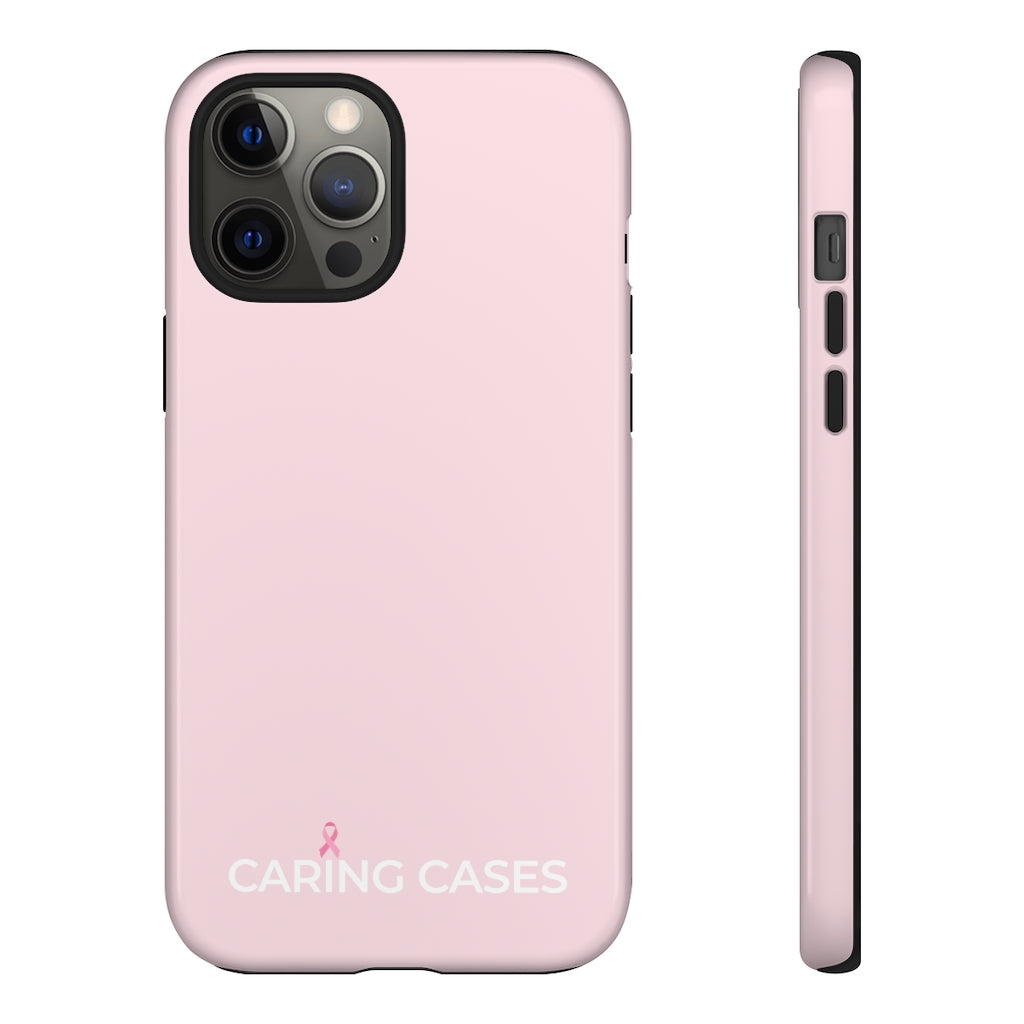 Breast Cancer - Pink iCare Tough Phone Case